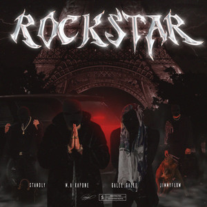 Ma kapone - Rockstar (feat. Galee Galee, Standly & Jimmy flow)