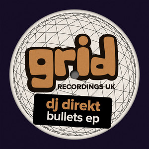 DJ Direkt — Bullets EP (2026)