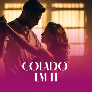 Colado em Ti by Kizomba Paradise