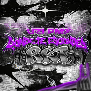 DONDE TE ESCONDES RKT by UZI RMX