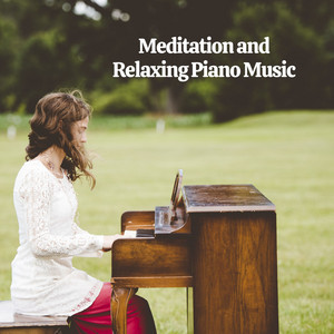 Meditation and Relaxing Piano Music album