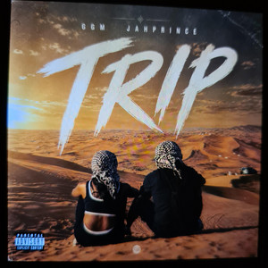 Trip by Prince GGM