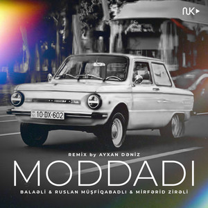 Ruslan Müşfiqabadlı - Moddadı (feat. Balaəli & Mirfərid Zirəli) [Remix]