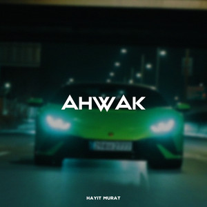 Ahwak by Hayit Murat