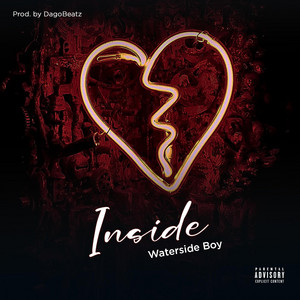 Inside by Waterside Boy