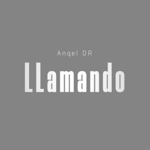 LLamando by Angel DR