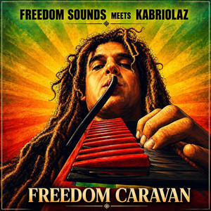 Freedom Caravan by Freedom Sounds, KABRIOLAZ