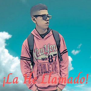 La He Llamado by Isidroo Medina, El De Leon