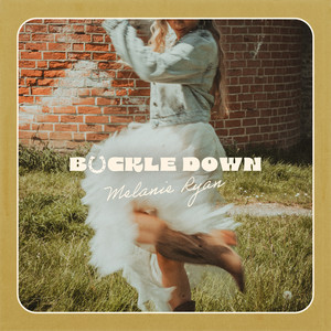 Buckle Down by Melanie Ryan