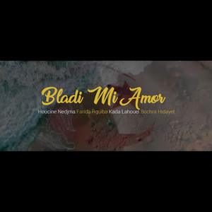 Bladi Mi-Amor
