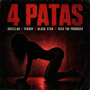 4 Patas by Akeellah, Black star, Yazu The Producer, Vikboy