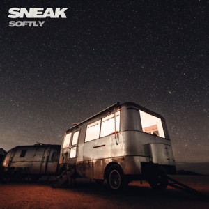 Softly by Sneak