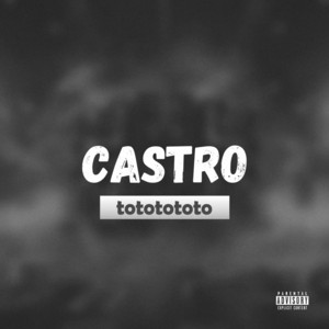 Castro - Tototototo