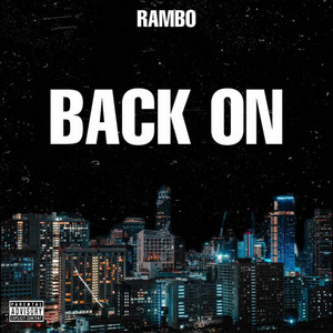 BACK ON by Rambo