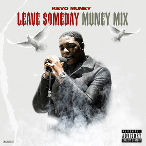 Amen (feat. Kevin Gates) by Kevo Muney, Kevin Gates
