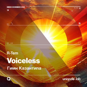 Voiceless (Extended Mix) by R-Tem