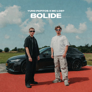 BOLIDE by Yung Papitos, MC Lost