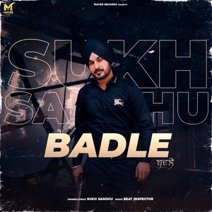 Badle by Sukh Sandhu