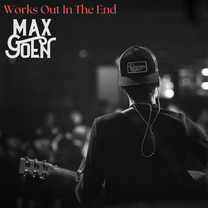 Works Out In The End