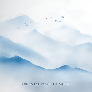 Oriental Peaceful Music: 15 Ways to Wellbeing with Japanese Sounds album