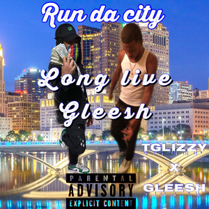 Run Da City by Tglizzy