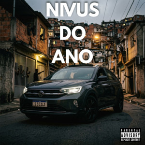 Nivus do ano by 23 Tellex, Spliff-J, Cloudsnobeat