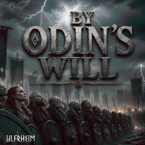 By Odin's will by ULFRHEIM