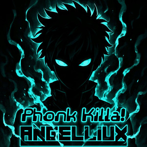 Phonk Killa!