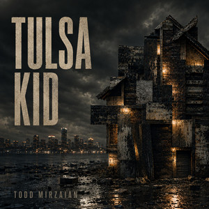 Tulsa Kid by Todd Mirzaian