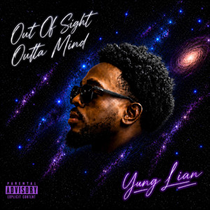 Out Of Sight Outta Mind by Yung Lian