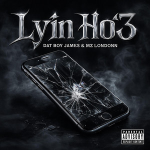 Dat Boy James - Lyin Ho3