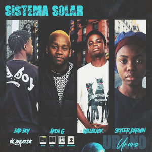 Sistema solar: Urano by Bad Boy, Akon G, WILLBLACK THE FUTURE, Skyler Darwin