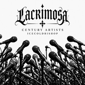 Lacrimosa by Century Artists, ICECOLDBISHOP