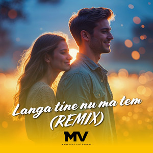 Manelele Viitorului - Langa tine nu ma tem (Remix)