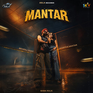Mehraj Deep & Jasmeen Akhtar - Mantar