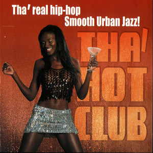 Tha' Hot Club - Hot In Heere