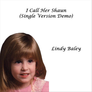 I Call Her Shaun (Demo)