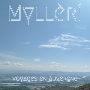 Voyages en Auvergne by Coen Molenaar, Myllèrí