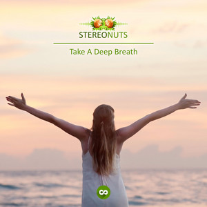 Stereo Nuts - Take a Deep Breath