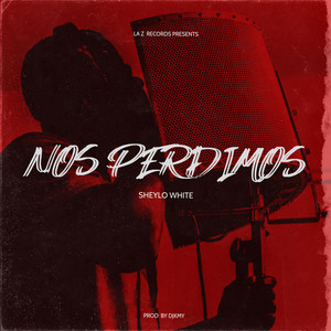 NOS PERDIMOS by LAZRECORDS, sheylowhite