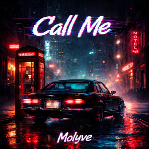 Call Me by Molyve
