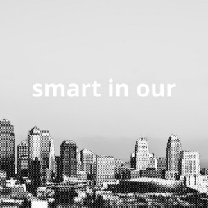 Smart in Our