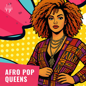 Afro Pop Queens, Vol.1