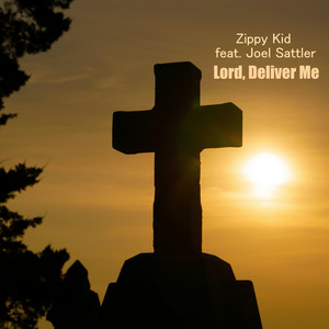 Lord, Deliver Me