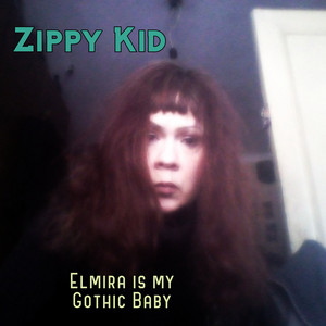 Elmira is My Gothic Baby