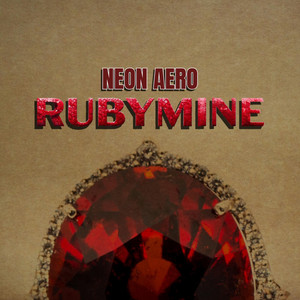 RUBYMINE by Neon Aero
