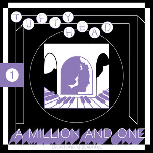 A Million and One by tuftyhead