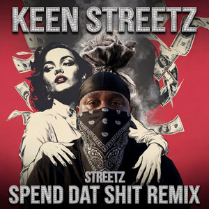BUM A$$ BITCH by Keen Streetz