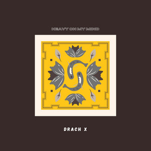 Heavy on my mind by Drachx