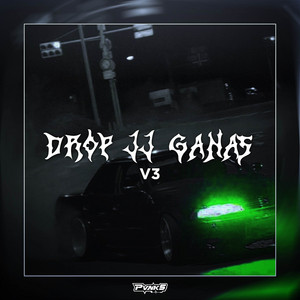 DROP JJ GANAS V3 by Pvnk5, PRATAMA REMIX